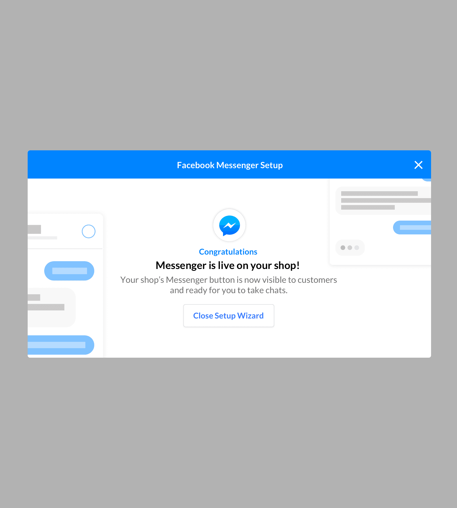 Setup wizard completion screen announcing Messenger is live on the shop, with a close button