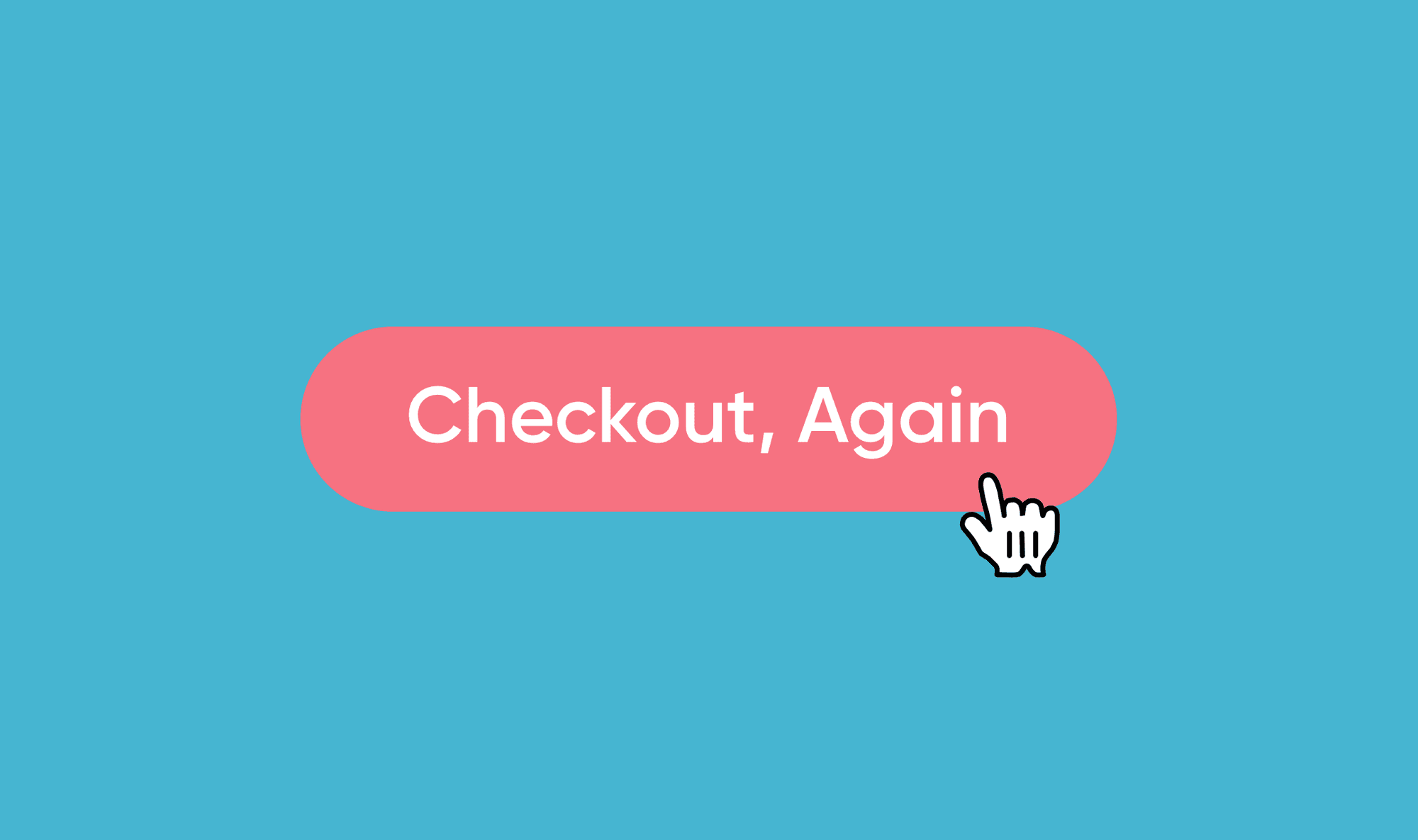 Cursor hovering over a pink button labelled Checkout, Again on a blue background
